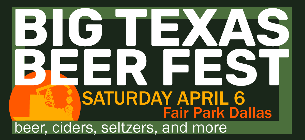 Big Texas Beer Fest Fair Park