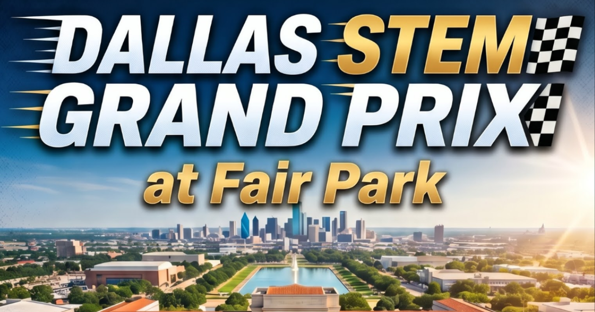 More Info for Dallas Stem Grand Prix
