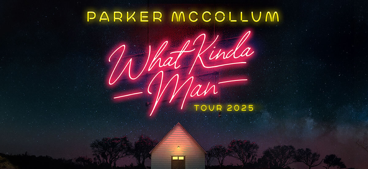 Parker McCollum: What Kinda Man Tour 2025