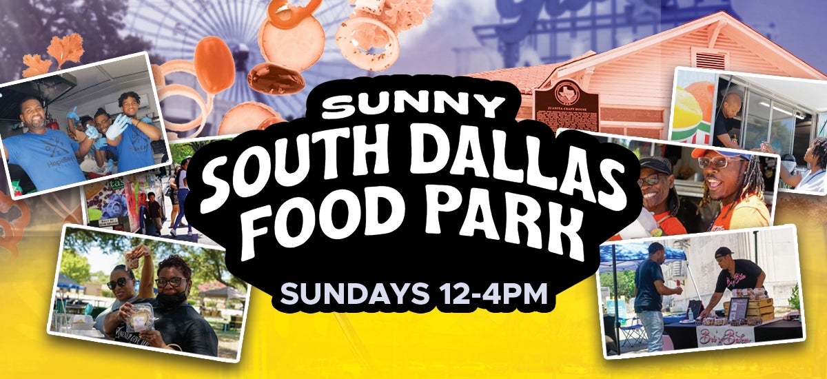 Sunny South Dallas Food Park