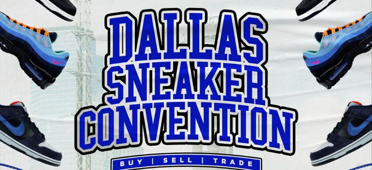 Dallas Sneaker Convention 